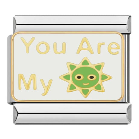 You Are My Sunshine Charm 3 - İtalyan Charm Bileklik