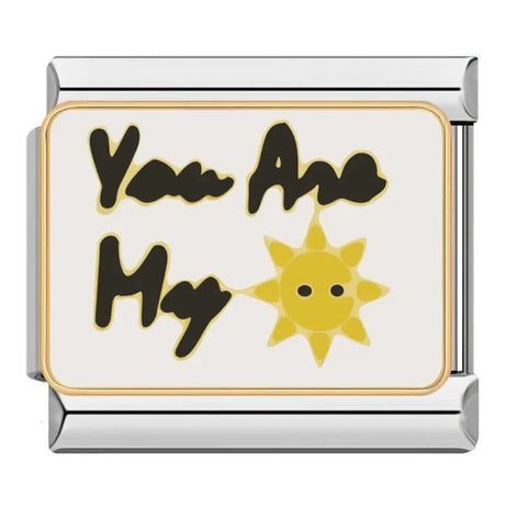 You Are My Sunshine Charm 4 - İtalyan Charm Bileklik